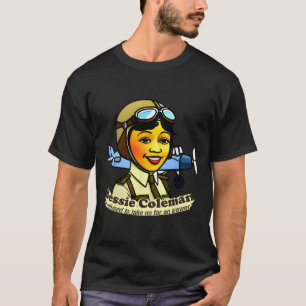 Bessie Coleman With Airplane Black History Month T-Shirt