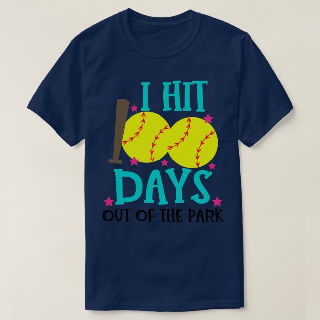 Best 100th Day of School Softball I Hit 100 Days O T-Shirt (Design Front)