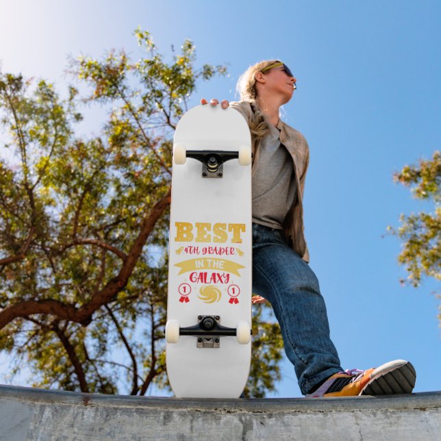 BEST 4TH GRADER IN THE GALAXY funny cute           Skateboard (Outdoor 1)