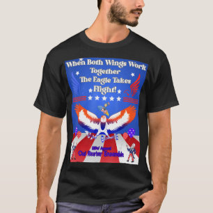 Best 4th of July Liberal Conservative Right Left W T-Shirt