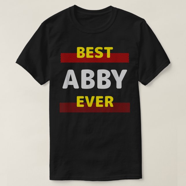 Best Abby Ever Friends Name Buddy Nickname Persona T-Shirt (Design Front)