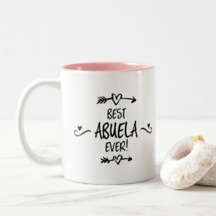 Best Abuela Ever Two-Tone Coffee Mug
