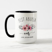 Best Abuela Ever - (YOUR NAME) Pink Bouquet Mug