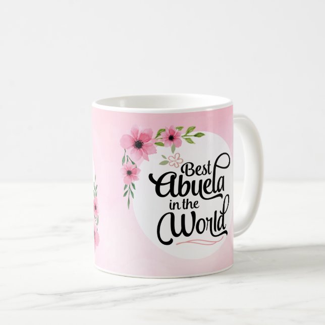 Best Abuela in the World Flower Mug (Front Right)