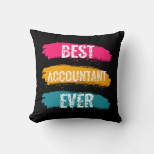 Best Accountant Ever Cushion