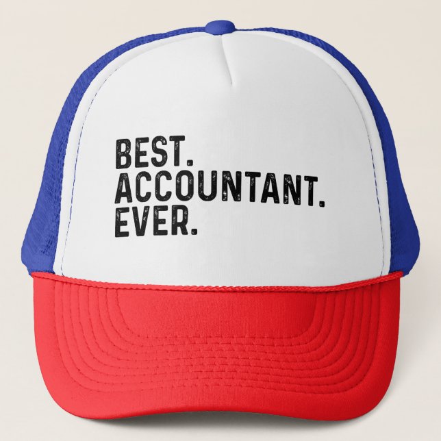 Best Accountant Ever Funny Accounting Trucker Hat (Front)