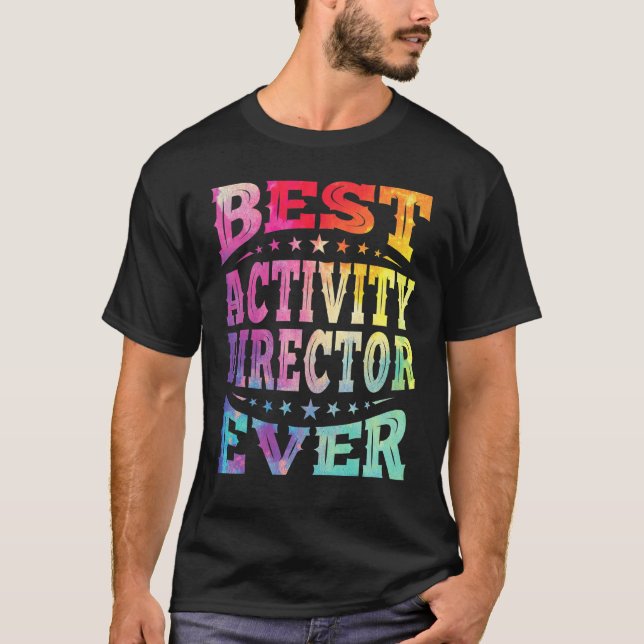 Best Activity Director Ever Professionals Week Coo T-Shirt (Front)