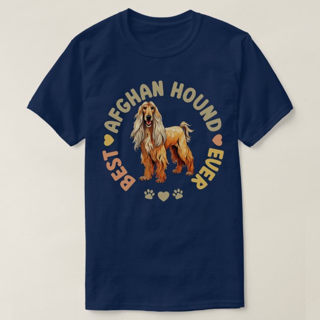 Best Afghan Hound Ever T-Shirt (Design Front)