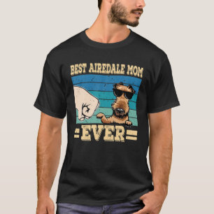 Best Airedale Mum Ever Airedale Terrier Retro Vint T-Shirt