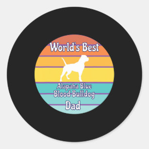 Best Alapaha Blue Blood Bulldog Dad  Classic Round Sticker