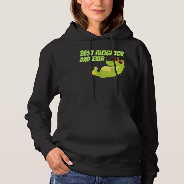 Best Alligator Dad Ever Animals Wild Active Hoodie (Front)
