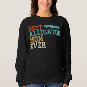 Best Alligator Mum Ever Vintage Retro Sweatshirt
