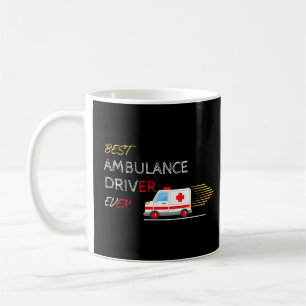 Best Ambulance Driver Lover Gift Emergency Coffee Mug