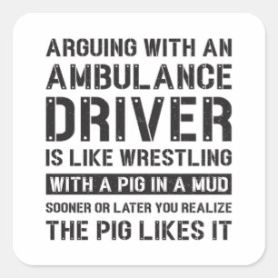 Best Ambulance Driver Paramedic Emergency Funny Square Sticker