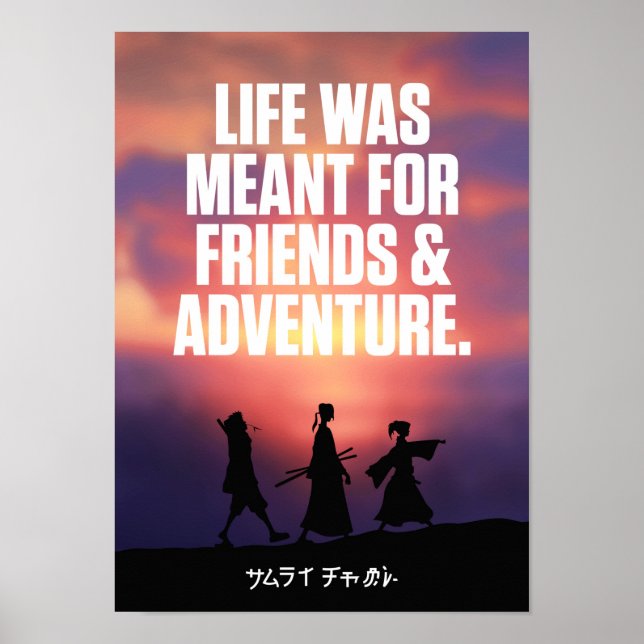 Best Anime Quotes About Friends and New Adventures Poster (Front)