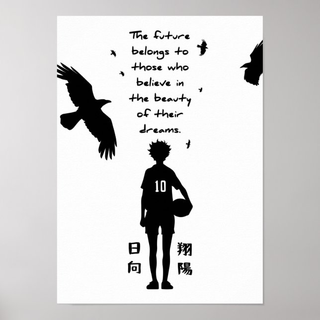 Best Anime Quotes Believe in Your Dreams Poster (Front)