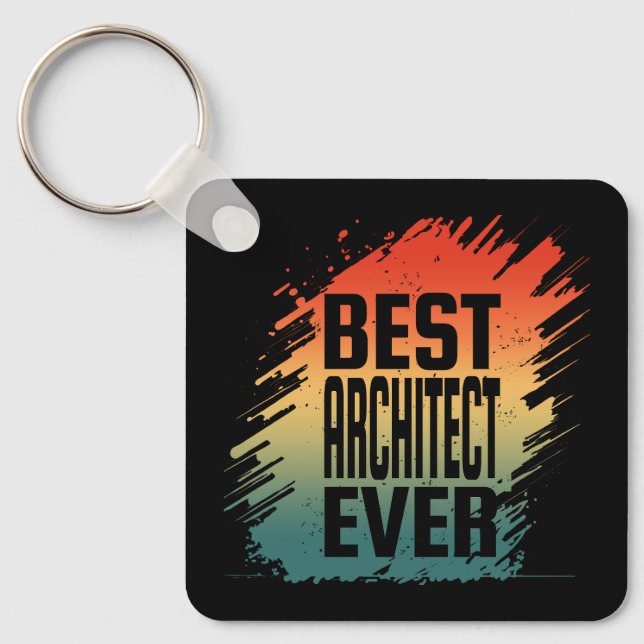 BEST ARCHITECT EVER KEY RING (Front)
