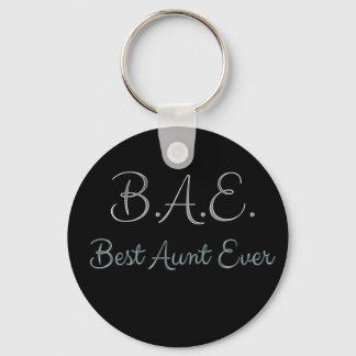Best Aunt Ever BAE Key Ring