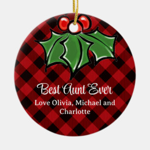 Best Aunt ever Christmas classic Red Plaid Holly  Ceramic Tree Decoration
