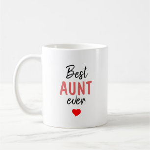 Best Aunt Ever Coffee Mug