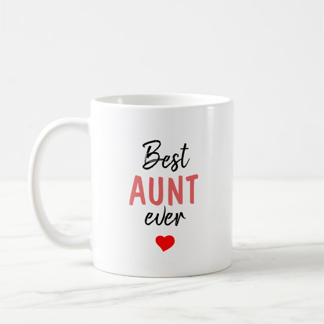 Best Aunt Ever Coffee Mug (Left)