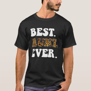 Best Aunt Ever Leopard  Auntie Mother's Day T-Shirt