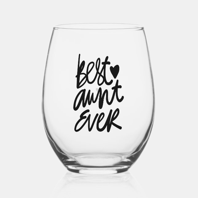 Best Aunt Ever Modern Calligraphy Personalised Stemless Wine Glass (Front)