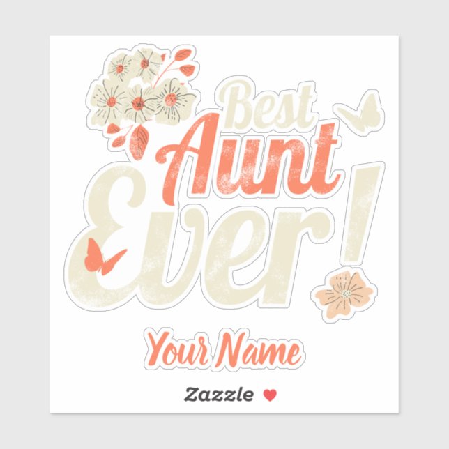 Best Aunt Ever Vintage Auntie Birthday Godmother (Sheet)