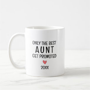 Best Aunt Get Promoted – Personalised Year Coffee Mug