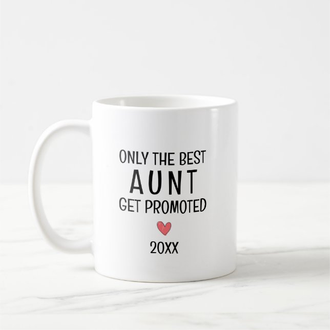 Best Aunt Get Promoted – Personalised Year Coffee Mug (Left)
