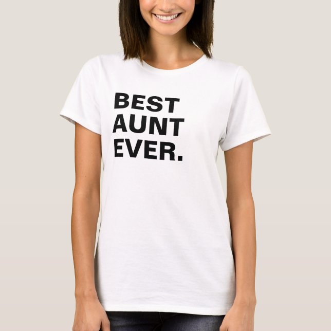 BEST AUNT T-Shirt (Front)