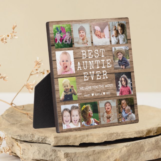 Best Auntie Ever 12 Photo Collage Rustic Wood Plaque (Creator Uploaded)