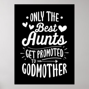 Best Aunts Get Promoted To Godmother Poster