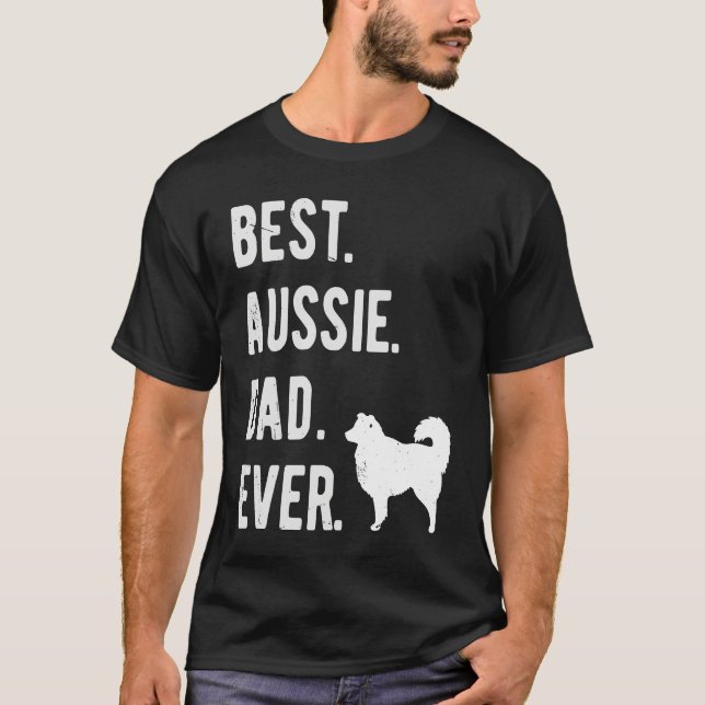 Best Aussie Dad Ever  Australian Shepherd Mens  Da T-Shirt (Front)