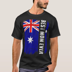Best Australian Mum Ever Australia Flag Mother's D T-Shirt