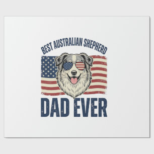 Best Australian Shepherd Dad Ever Patriotic Wrapping Paper