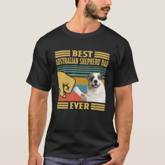 Best Australian Shepherd Dad Ever Vintage Fathers T-Shirt