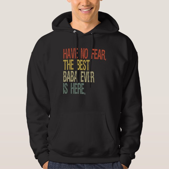Best Baba Ever Hoodie (Front)