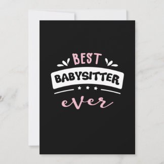 Best Babysitter Ever Gift Idea Invitation