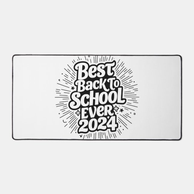 Best Back To School Ever 2024 Design Desk Mat (Front)
