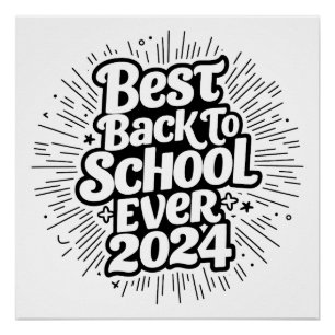 Best Back To School Ever 2024 Design Poster
