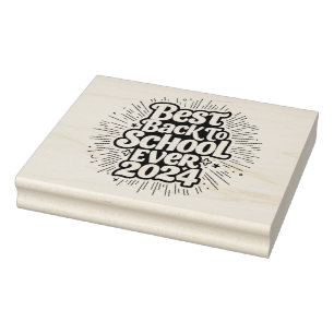 Best Back To School Ever 2024 Design Rubber Stamp