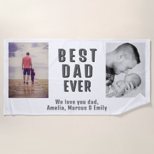 Best Bad Ever Father`s Day 2 Photo Collage Beach Towel
