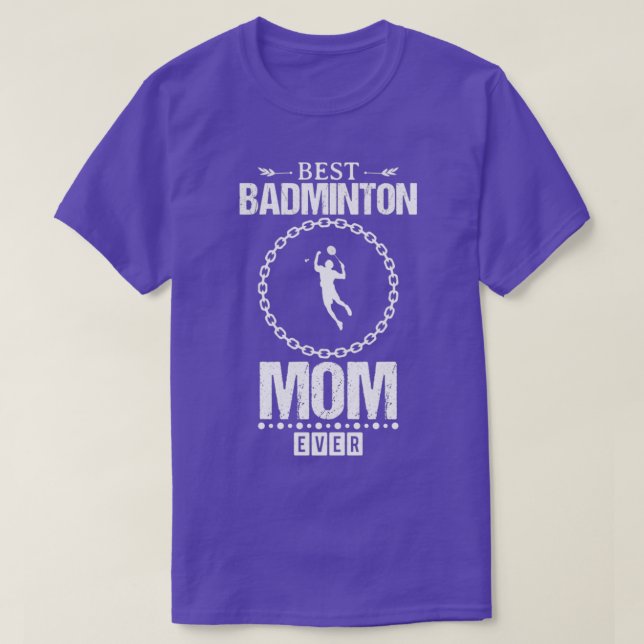 Best Badminton Mum Funny Design For T-Shirt (Design Front)