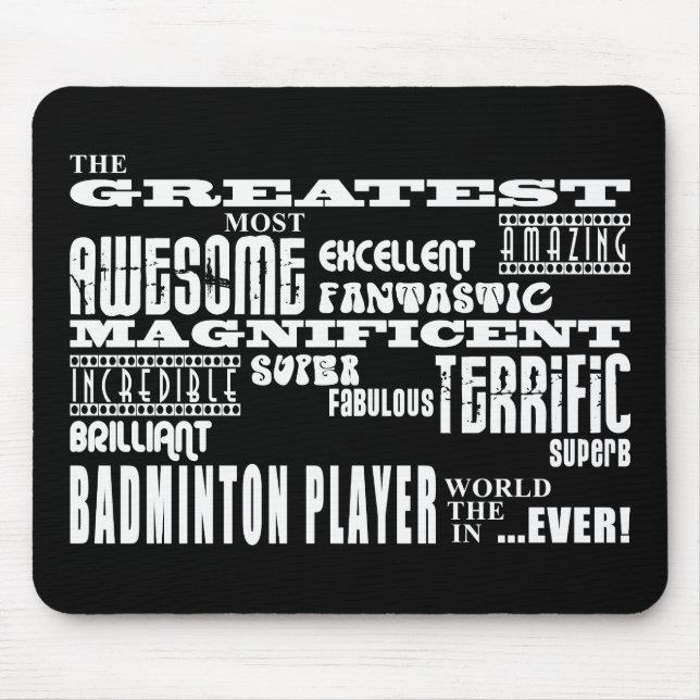 Best Badminton Players Greatest Badminton Player Mouse Mat (Front)