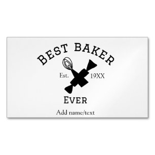 Best baker ever add name text baking est year cook 	Magnetic business card