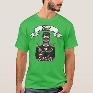 Best barber ever 1 T-Shirt