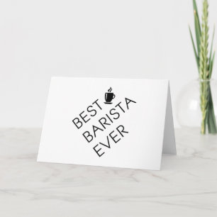Best barista ever. Barista gift. Coffee lover gift Card