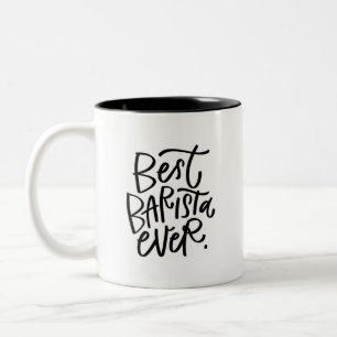 Best Barista Ever Handlettered Two-Tone Coffee Mug