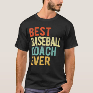 Best Baseball Coach Ever Baseball Team Coach Retro T-Shirt